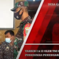 WARGA DESA GANDRI MENDAPATKAN LAYANAN VAKSIN 1 & 2 OLEH UPT PUSKES PENENGAHAN DAN TNI GEEERATISSS